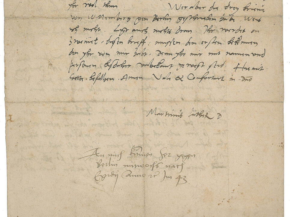 Gut erhalten: Brief mit der Unterschrift des Reformators Martin Luther (1483-1546).
